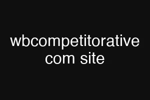 wbcompetitorative com site