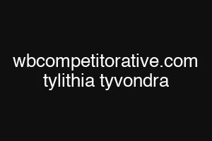 wbcompetitorative.com tylithia tyvondra